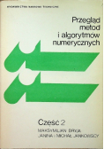 Przegląd metod i algorytmów numerycznych Część  2