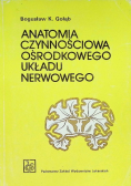 Anatomia czynnościowa ośrodkowego układu nerwowego