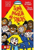 Szkolne szaleństwa Tajna inwazja na szkołę