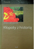 Kłopoty z historią