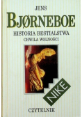 Historia bestialstwa Chwila wolności