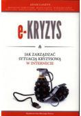 E Kryzys Jak zarządzać sytuacją kryzysową w internecie