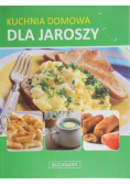Kuchnia domowa dla jaroszy