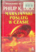 Marsjański poślizg w czasie