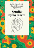 Sztuka bycia razem