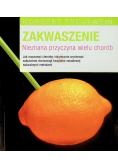 Zakwaszenie Nieznana przyczyna wielu chorób