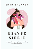 Usłysz siebie