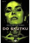 Trylogia oporu Tom 3 Do skutku