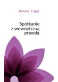 Spotkanie z wewnętrzną prawdą
