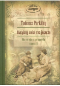 Okrążmy świat raz jeszcze Tom 2 Oko w oko z przygodą