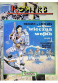 Komiks Zeszyt Nr 3 / 90 Wieczna wojna Część 1