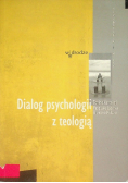 Dialog psychologii z teologią