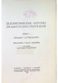 Średniowieczne Gatunki Dramatyczno teatralne Zeszyt 1