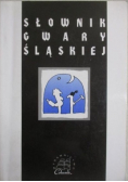 Słownik gwary śląskiej