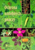 Ochrona ozdobnych pnączy