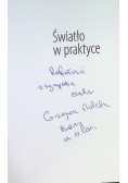 Grzegorz Malecha, Światło w praktyce