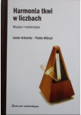 Harmonia tkwi w liczbach Muzyka i matematyka