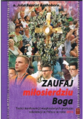 Zaufaj miłosierdziu Boga