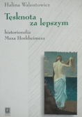 Tęsknota za lepszym