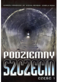 Podziemny Szczecin Część 1