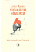 Która godzina gówniarzu