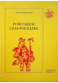 Powtarzać czas początku Część 2
