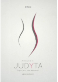 Judyta Czym jest siła kobiety