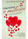 Kłamstwa o miłości