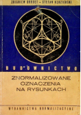 Budownictwo znormalizowane oznaczenia na rysunkach
