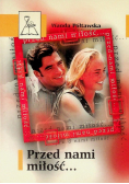 Przed nami miłość