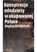 Konspiracja młodzieży w okupowanej Polsce