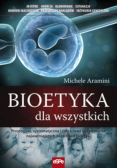 Bioetyka dla wszystkich
