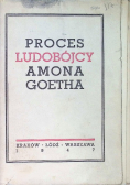 Proces ludobójcy Amona Goetha przed Najwyższym Trybunałem Narodowym 1947 r.