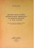 Bractwa Matki Boskiej wspomożycielki