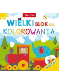 Fisher Price. Wielki blok do kolorowania