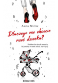 Dlaczego nie chcecie mieć dziecka?