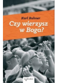 Czy wierzysz w Boga