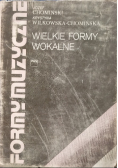 Formy muzyczne Tom V Wielkie formy wokalne