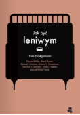 Jak być leniwym