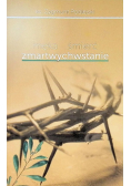Męka śmierć zmartwychwstanie