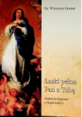 Łaski pełna pan z tobą