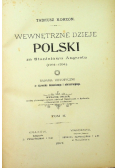 Wewnętrzne dzieje Polski za Stanisława Augusta Tom II 1897 r.