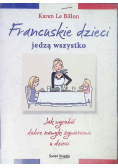 Francuskie dzieci jedzą wszystko