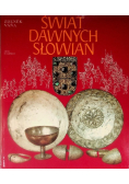 Świat dawnych Słowian