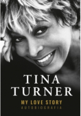 Turner My Love Story Autobiografia