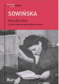 Gorzkie lata. z wyżyn władzy do stalinowskiego więzienia