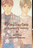 Przekleństwo siedemnastej wiosny Tom 2