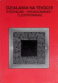 Działania na tekście