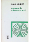 Nazywanie a konieczność