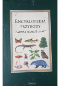 Encyklopedia przyrody Fauna i Flora Europy